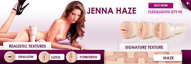 Jenna Haze - Fleshlight Girl - Lotus, Maze, Swallow, Forbidden