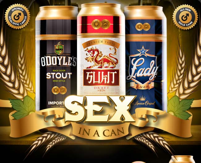 Introducing the new Sex in a Can Lineup